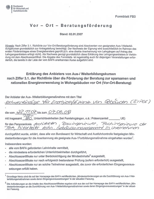 Qualifikationen: Vor- Ort- Energieberater (Bundesamt für Wirtschaft und Ausfuhrkontrolle Bafa)